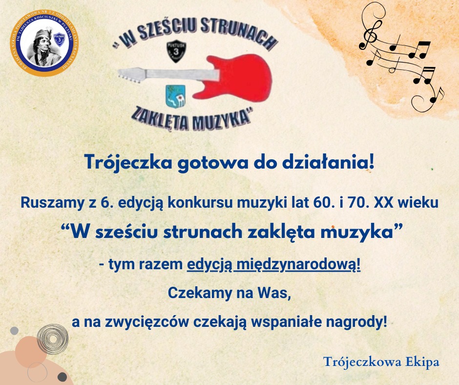 "W SZEŚCIU STRUNACH ZAKLĘTA MUZYKA" - Obrazek 1