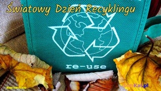 Światowy Dzień Recyklingu - Obrazek 1