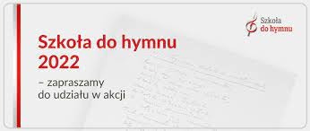 #SzkołaDoHymnu_Śpiewamy Hymn Polski - jesteśmy Polakami. - Obrazek 1